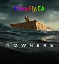 Nowhere (2023) (Hindi + English) Dual Audio Hollywood Movie HD ESub
